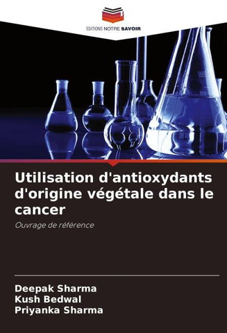 Utilisation d'antioxydants d'origine végétale dans le cancer