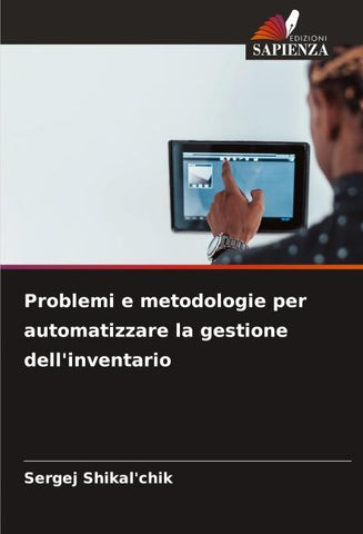 Problemi e metodologie per automatizzare la gestione dell'inventario