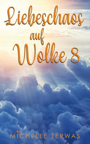 Liebeschaos auf Wolke 8