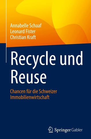 Recycle und Reuse