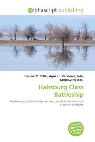 Habsburg Class Battleship