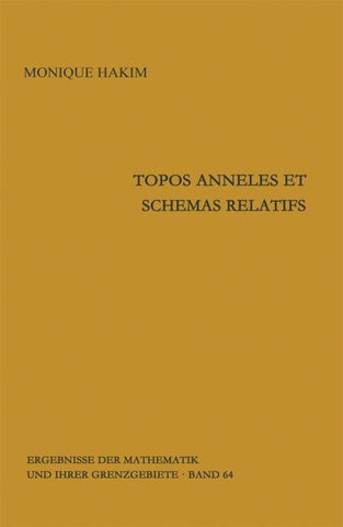 Topos anneles et schemas relatifs