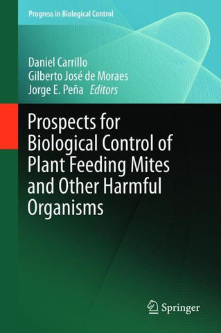 Prospects for Biological Control of Plant Feeding Mites and Other Harmful Organisms