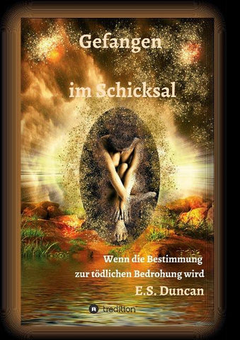 Gefangen im Schicksal