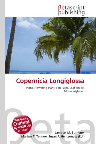 Copernicia Longiglossa