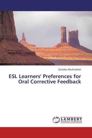 ESL Learners' Preferences for Oral Corrective Feedback