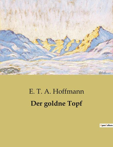 Der goldne Topf