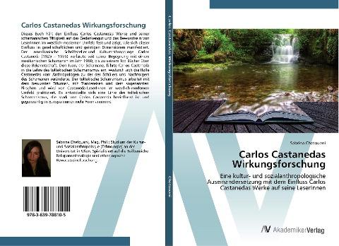 Carlos Castanedas Wirkungsforschung