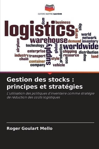 Gestion des stocks : principes et stratégies