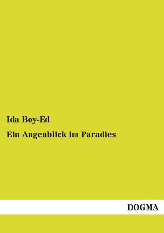Ein Augenblick im Paradies