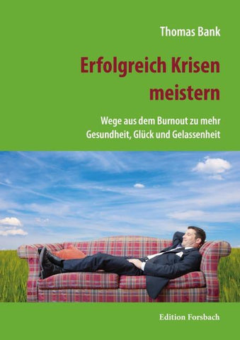 Erfolgreich Krisen meistern