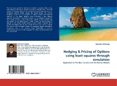 Hedging & Pricing of Options using least squares through simulation