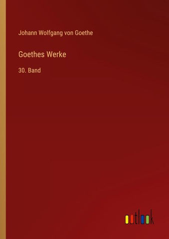 Goethes Werke