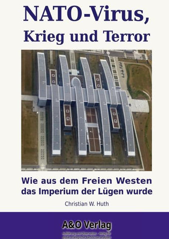 NATO-Virus, Krieg und Terror