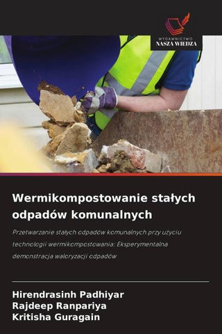 Wermikompostowanie sta¿ych odpadów komunalnych