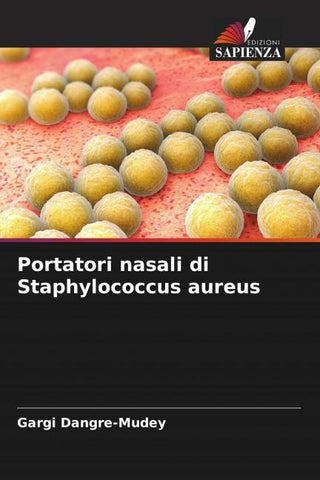 Portatori nasali di Staphylococcus aureus