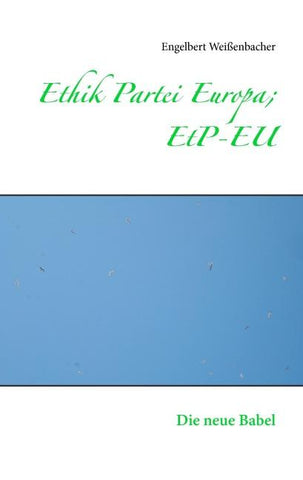 Ethik Partei Europa; EtP-EU