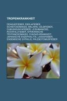 Tropenkrankheit