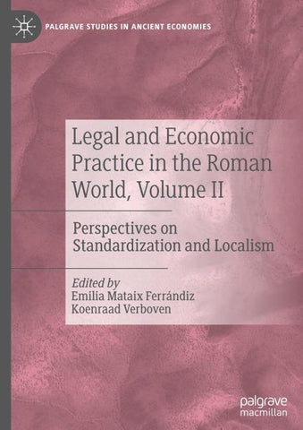 Legal and Economic Practice in the Roman World, Volume II