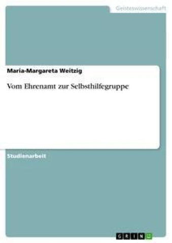 Vom Ehrenamt zur Selbsthilfegruppe