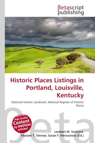Historic Places Listings in Portland, Louisville, Kentucky