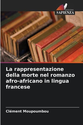 La rappresentazione della morte nel romanzo afro-africano in lingua francese