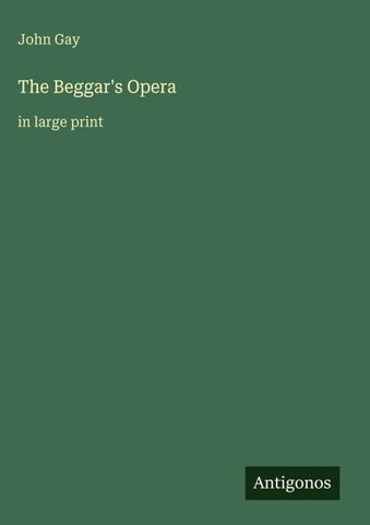 The Beggar's Opera
