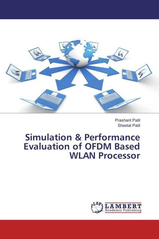 Simulation & Performance Evaluation of OFDM Based WLAN Processor
