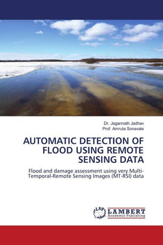 AUTOMATIC DETECTION OF FLOOD USING REMOTE SENSING DATA