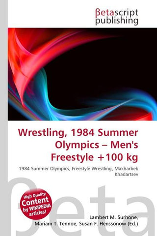 Wrestling, 1984 Summer Olympics - Men's Freestyle +100 kg