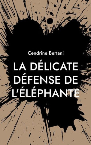 La délicate défense de l'éléphante