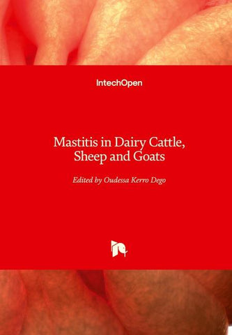 Mastitis in Dairy Cattle, Sheep and Goats