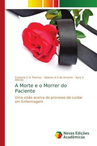 A Morte e o Morrer do Paciente