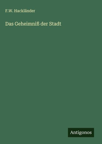 Das Geheimniß der Stadt