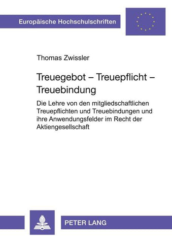 Treuegebot - Treuepflicht - Treuebindung