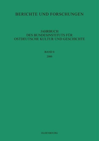 Jahrbuch des Bundesinstituts für Kultur und Geschichte der Deutschen im östlichen Europa / 2000