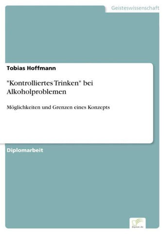 "Kontrolliertes Trinken" bei Alkoholproblemen