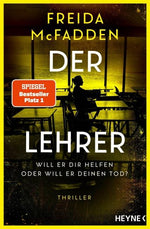 Der Lehrer – Will er dir helfen oder will er deinen Tod?