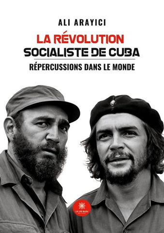 La révolution socialiste de Cuba