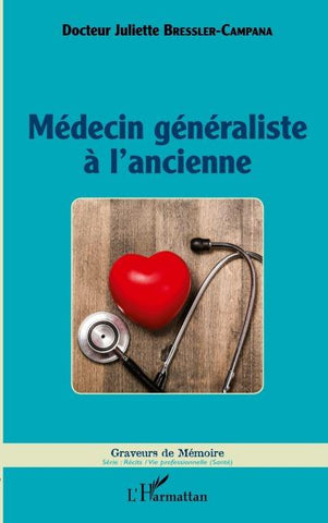Médecin généraliste à l'ancienne