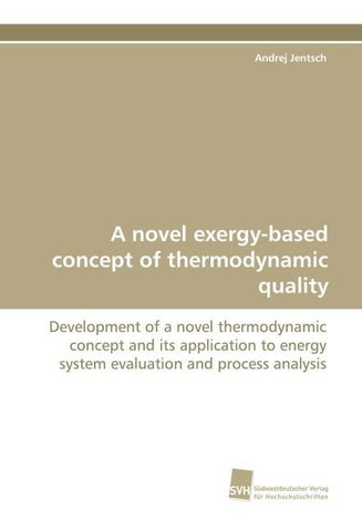 A novel exergy-based concept of thermodynamic quality
