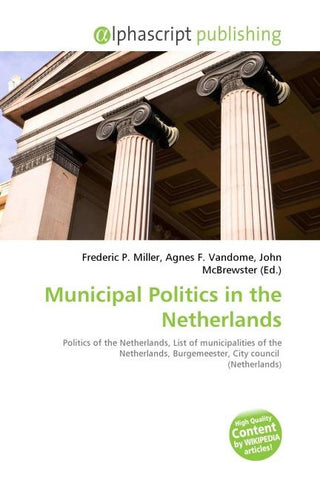 Municipal Politics in the Netherlands