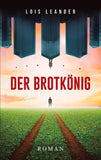 Der Brotkönig