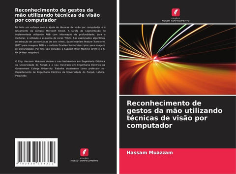 Reconhecimento de gestos da mão utilizando técnicas de visão por computador