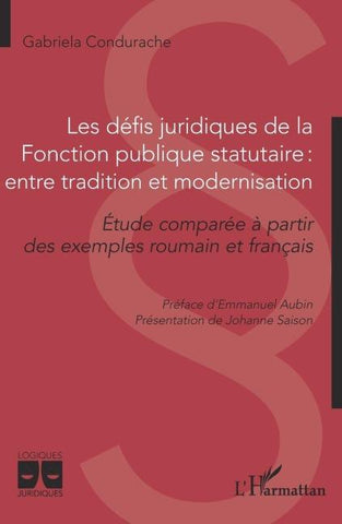 Les défis juridiques de la Fonction publique statutaire : entre tradition et modernisation