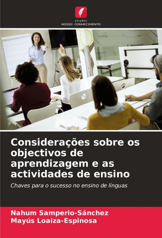 Considerações sobre os objectivos de aprendizagem e as actividades de ensino