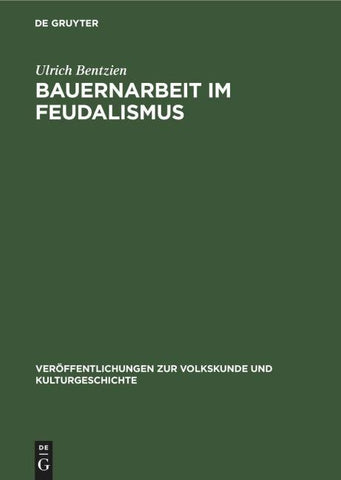 Bauernarbeit im Feudalismus