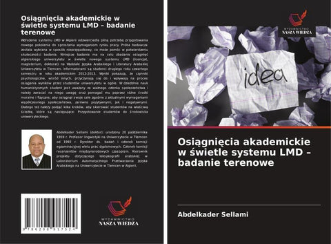 Osi¿gni¿cia akademickie w ¿wietle systemu LMD - badanie terenowe