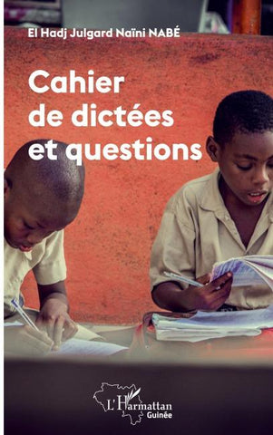 Cahier de dictées et questions