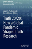 Truth 20/20: How a Global Pandemic Shaped Truth Research
